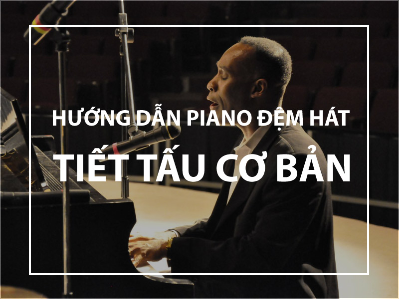 học piano đệm hát